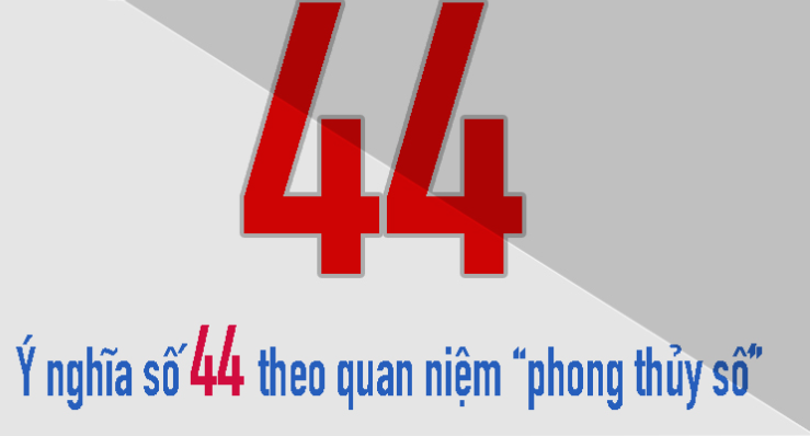 Ý nghĩa số 44 là gì?